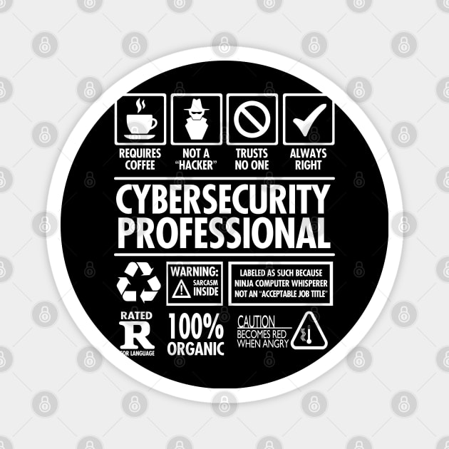 Cybersecurity Professional "Not a Hacker" Funny Job Magnet by NerdShizzle